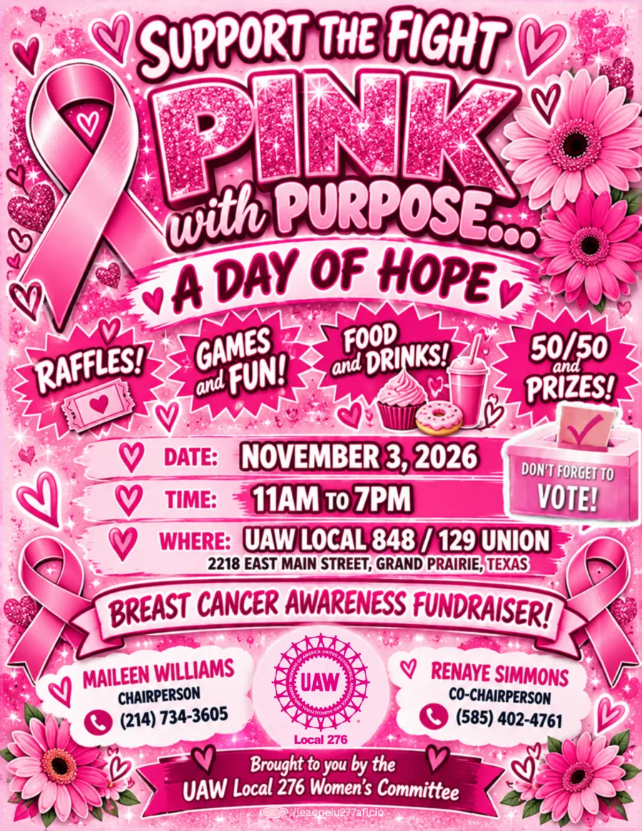Pink with Purpose: A Day of Hope November 3rd 11 AM - 7 PM @ UAW Local 848