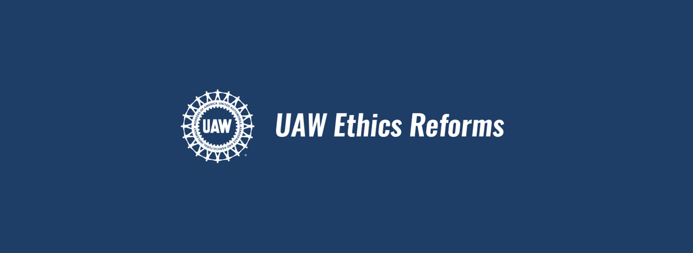 UAW Ethics Reforms